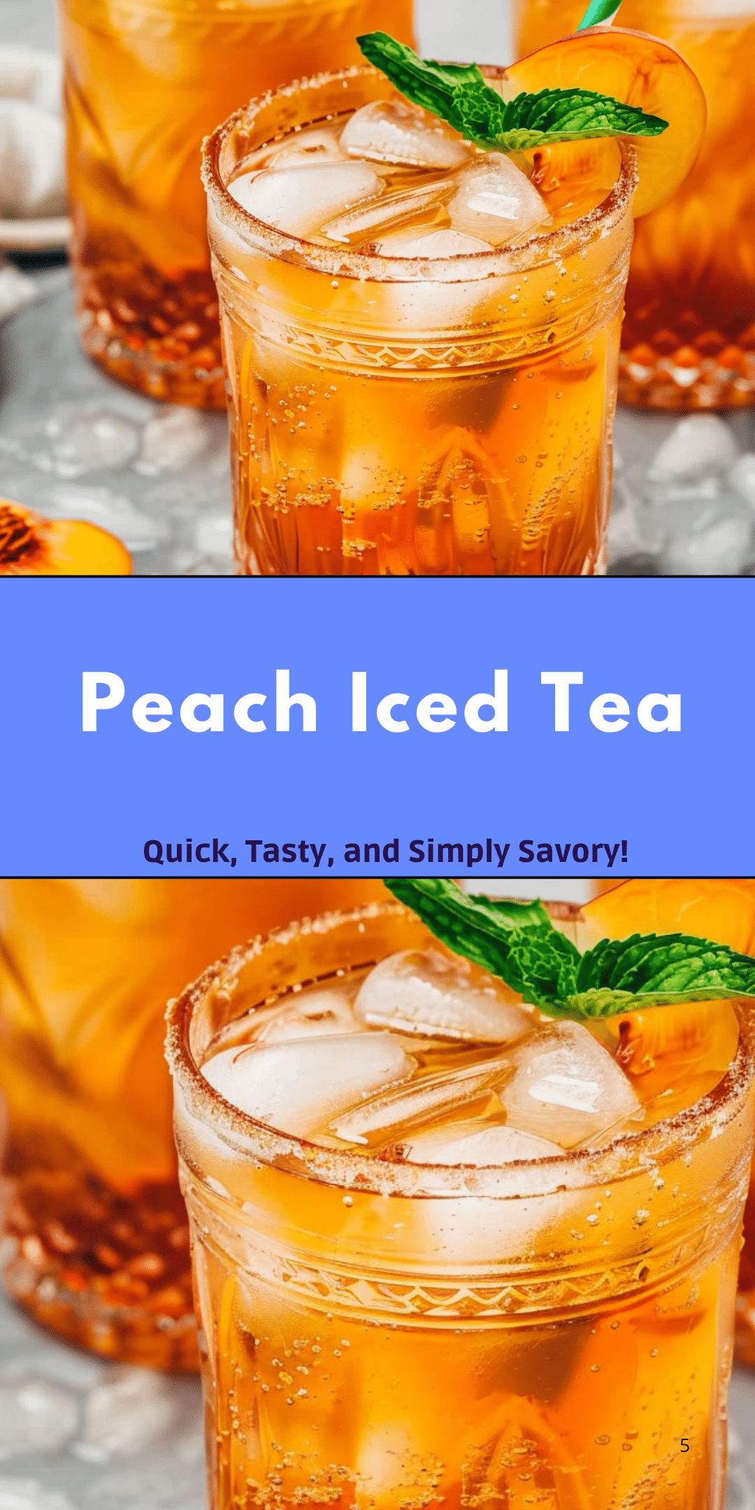 Peach Iced Tea Just So Savory