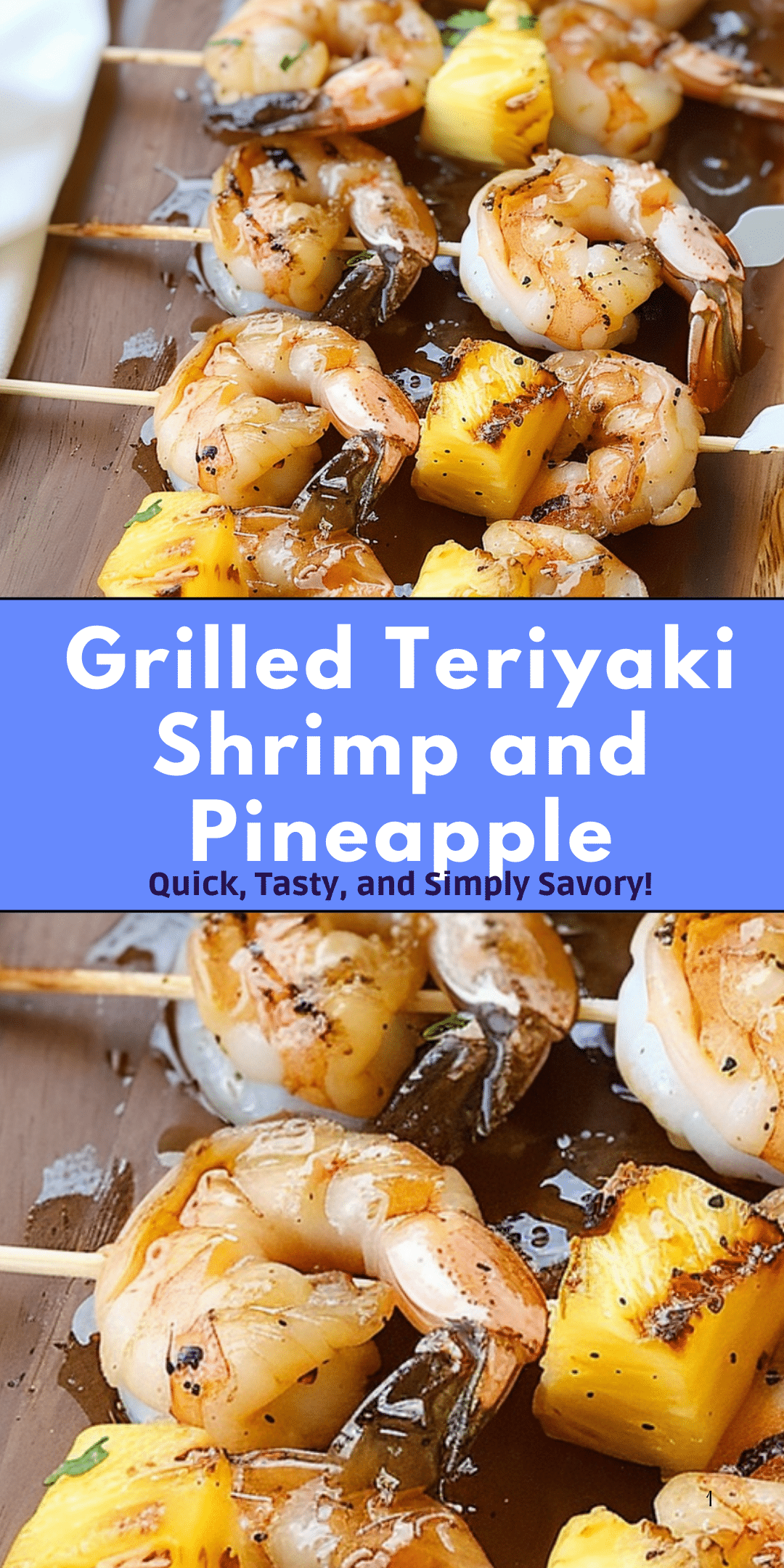 Grilled Teriyaki Shrimp and Pineapple | Just So Savory