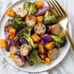 One Pan Roasted Veggie and Chicken Sausage Recipe